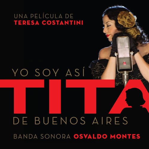 Yo Soy Así, Tita de Buenos Aires (Original Motion Picture Soundtrack)