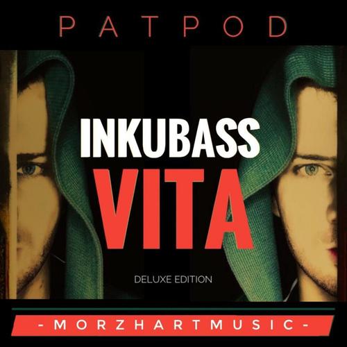INKUBASS VITA (Explicit)