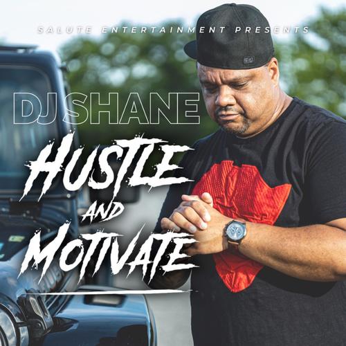 Hustle And Motivate (Explicit)