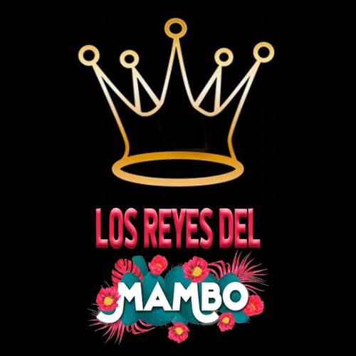 Los Reyes del Mambo