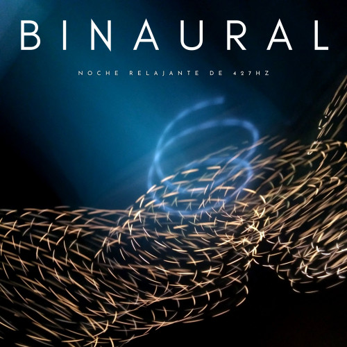 Binaural: Noche Relajante De 427hz