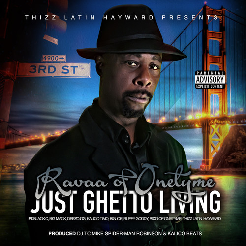 Just Ghetto Living (Explicit)