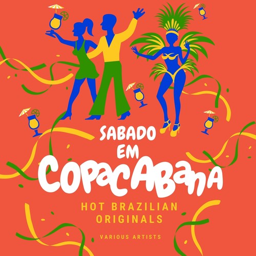 Sabado Em Copacabana (Hot Brazilian Originals)