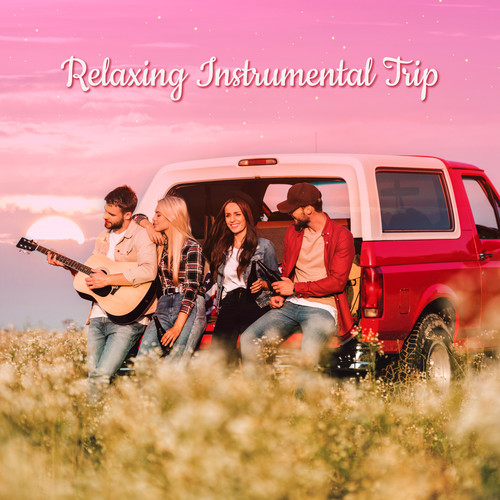 Relaxing Instrumental Trip – Guitar Therapeutic Music