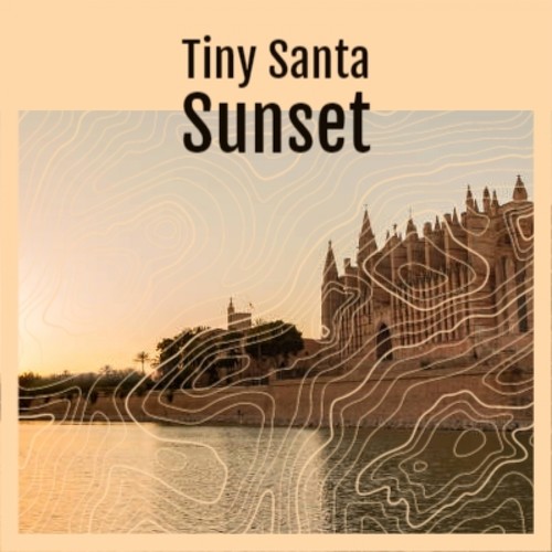 Tiny Santa Sunset