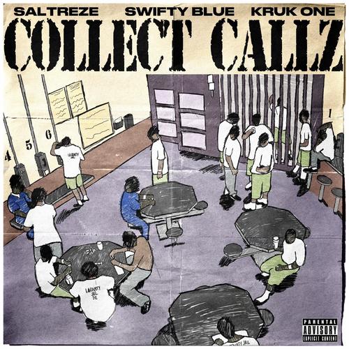 Collect Callz (Explicit)