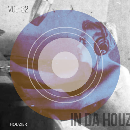 In Da Houz - Vol. 32