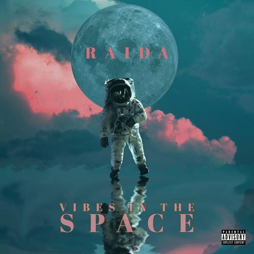 Vibes in the Space (Explicit)