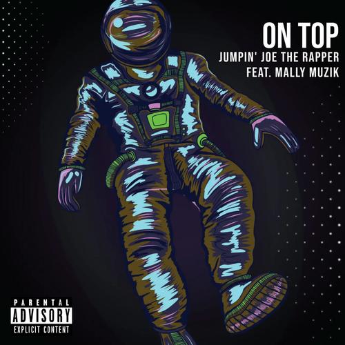 On Top (feat. Mally Muzik) [Explicit]