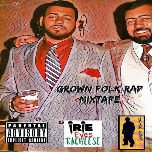 Grown Folk Rap (Explicit)