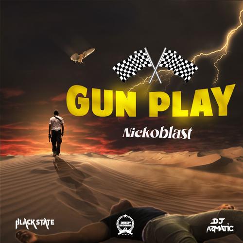 GUN PLAY (Explicit)