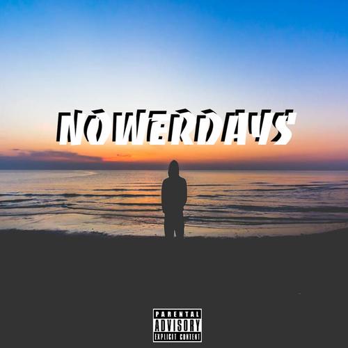 Nowerdays (Explicit)