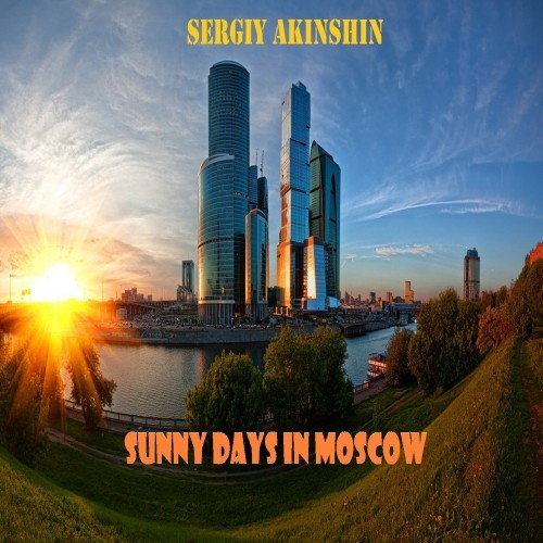 Sunny Days in Moscow