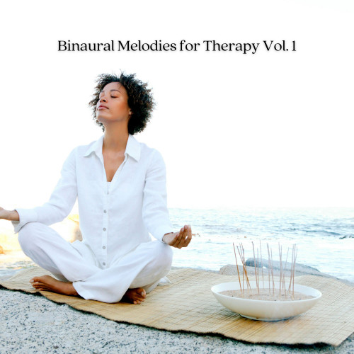 Binaural Melodies for Therapy Vol. 1