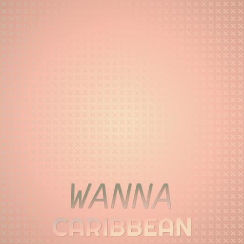 Wanna Caribbean