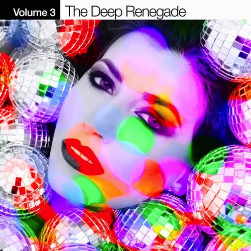 The Deep Renegade, Vol. 3