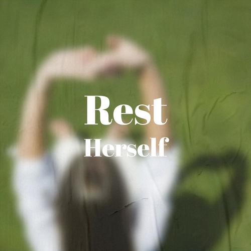 Rest Herself