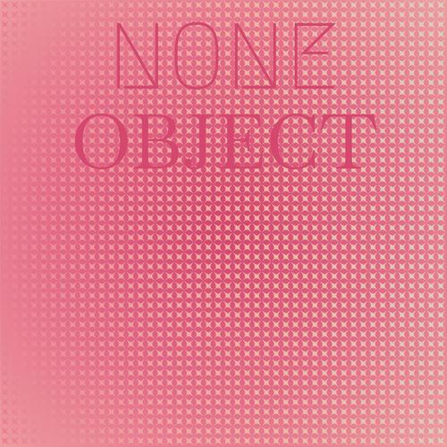 None Object