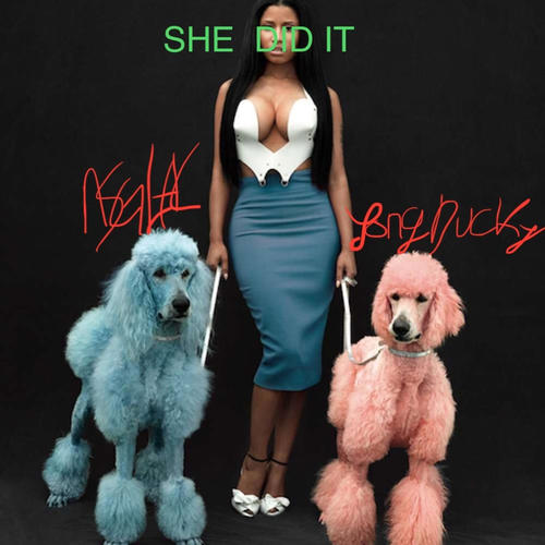 SHE DID IT (feat. YONG DUCKY) [Explicit]