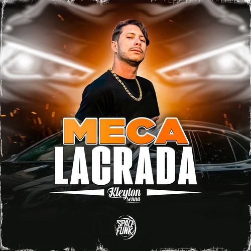 Meca Lacrada (Explicit)