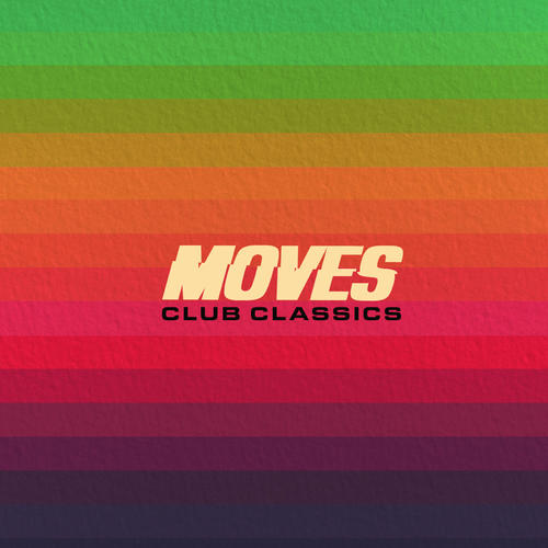 MOVES: Club Classics (Explicit)