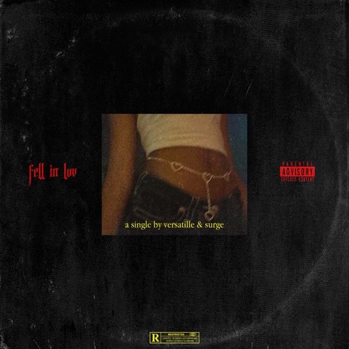 Fell In Luv (feat. Surge) [Explicit]