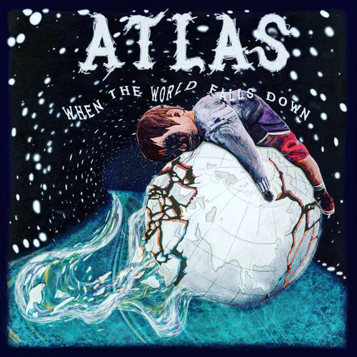 Atlas: When the World Falls Down (Explicit)