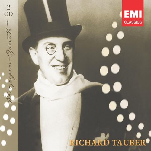 Richard Tauber - Champagner-Operette