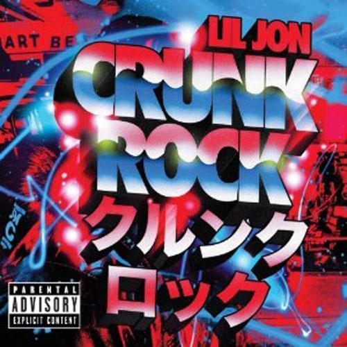 Crunk Rock(Deluxe Edition)