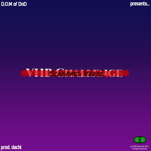 VHB Challenge (Scrapped Verse) [Explicit]