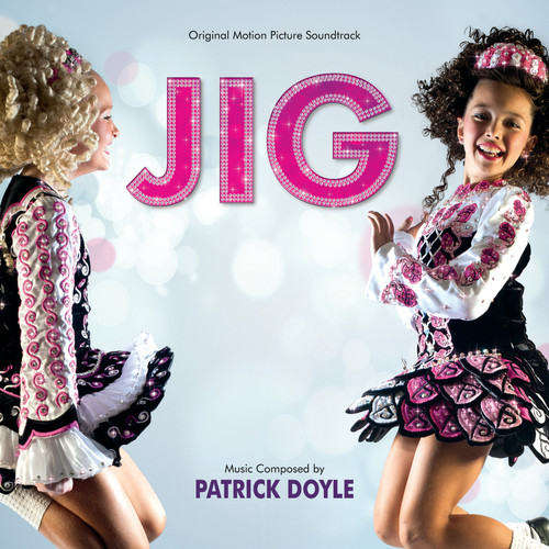 Jig (Original Motion Picture Soundtrack)