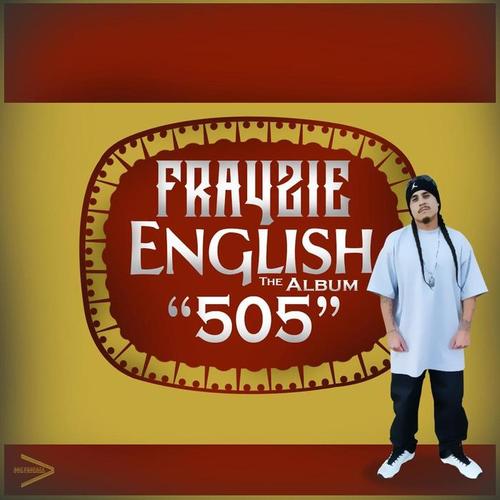 Frayzie English the Album 