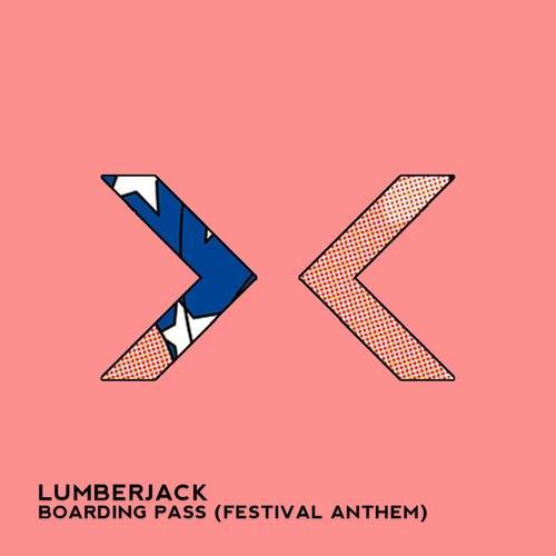 Boarding Pass (Festival Anthem)