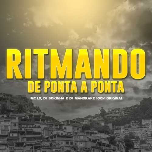 Ritmando de Ponta a Ponta (Explicit)