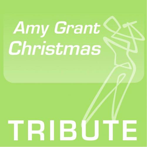 Tribute To: Amy Grant