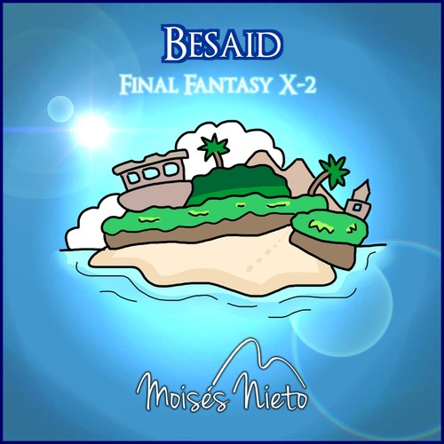 Besaid (FFX-2) [Piano version]