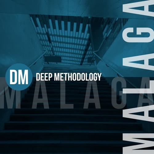 Deep Methodology Malaga