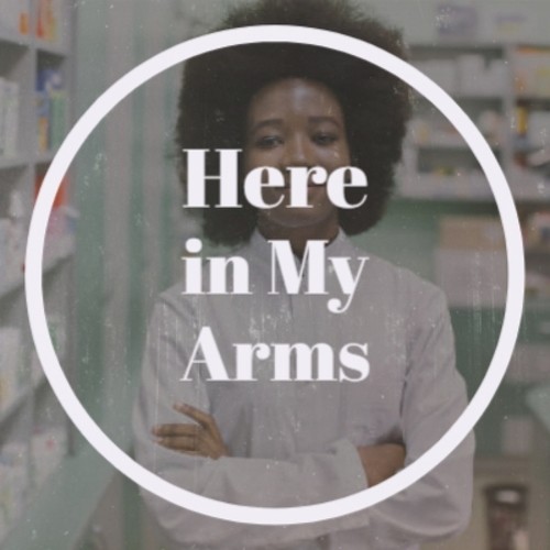 Here in My Arms