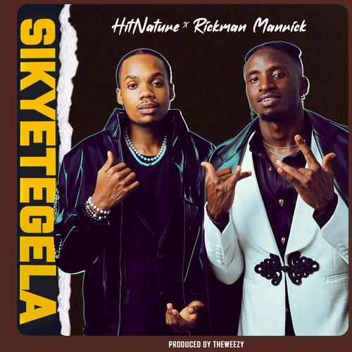 Sikyetegela (feat. Rickman Manrick)