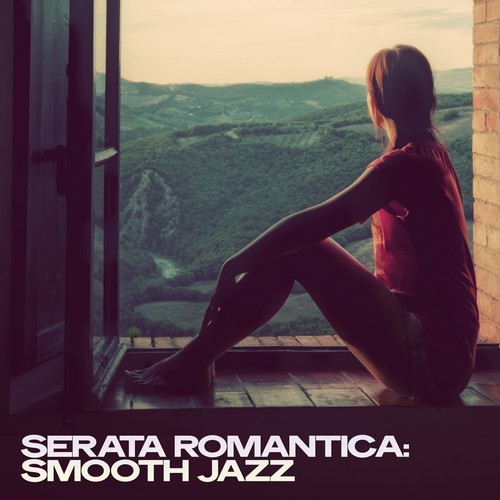 Serata Romantica: Smooth Jazz