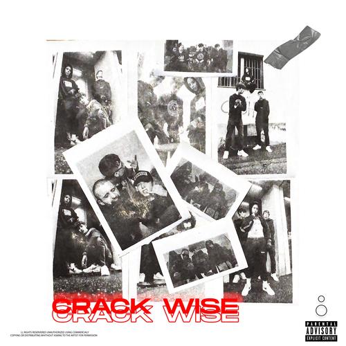 CRACK WISE (Explicit)