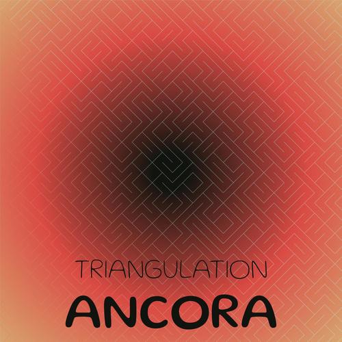 Triangulation Ancora