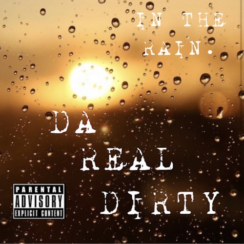 In The Rain (Explicit)