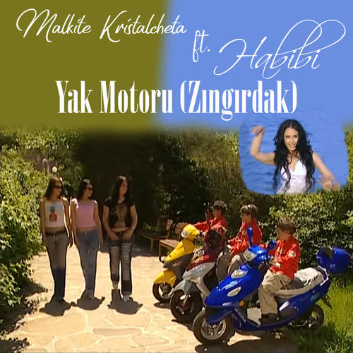 Yak Motoru (Zıngırdak)