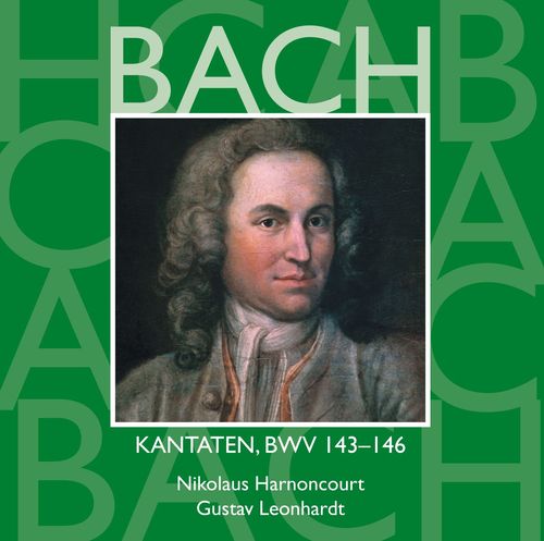 Bach: Kantaten, BWV 143 - 146