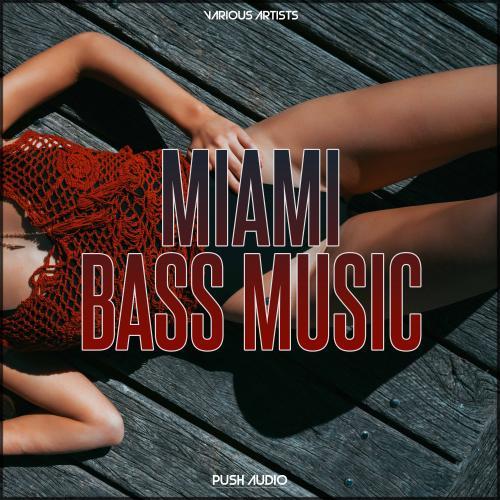 Miami Bass Music