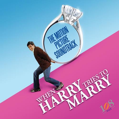 When Harry Tries To Marry Motion Picture Soundtrack