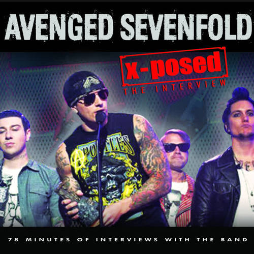 Avenged Sevenfold X-Posed: The Interview