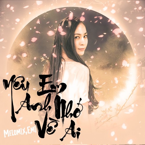 Yêu em Anh Nhớ Về Ai