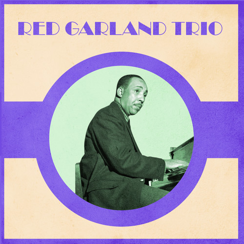 Presenting The Red Garland Trio